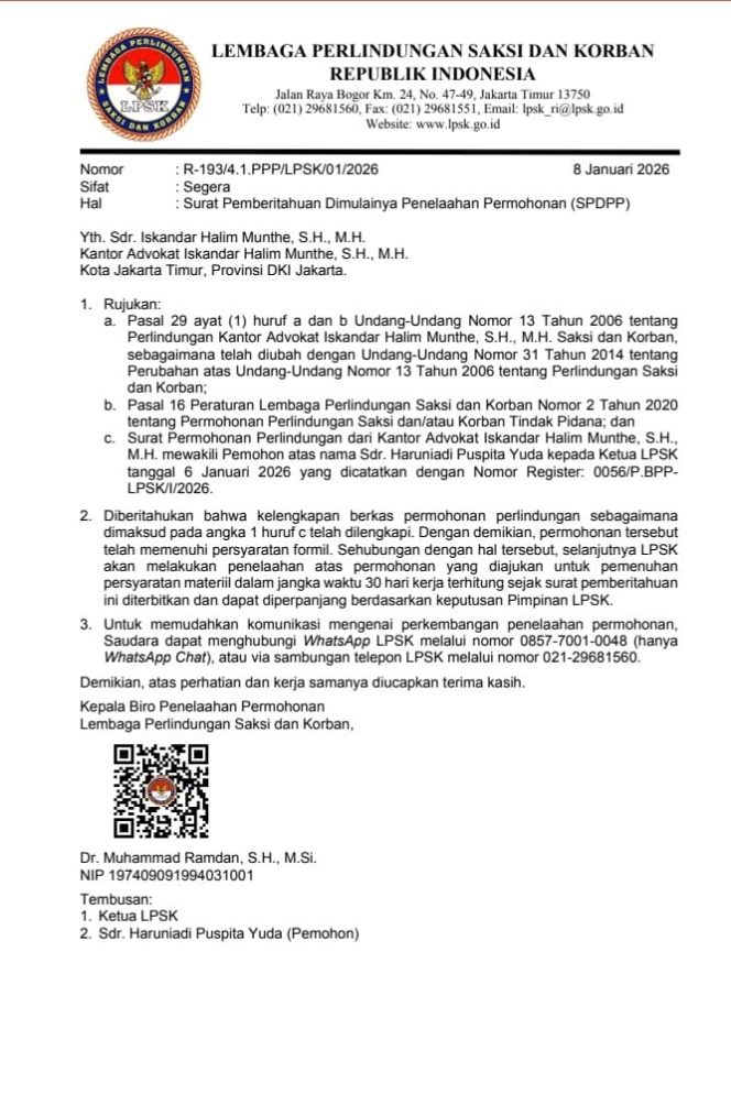 
					KASUS MELEDAK!!.. LPSK “Bedah” Permohonan Haruniadi Puspita Yuda, Iskandar Halim Munthe Siap Seret Pelaku Ke Jurang Hukum..!!
