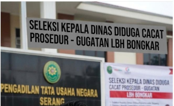 
					Gugatan PTUN Meledak, Seleksi Kadis Tangsel Dinilai Cacat Hukum